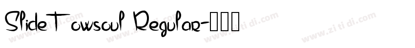 SlideTowsoul Regular字体转换